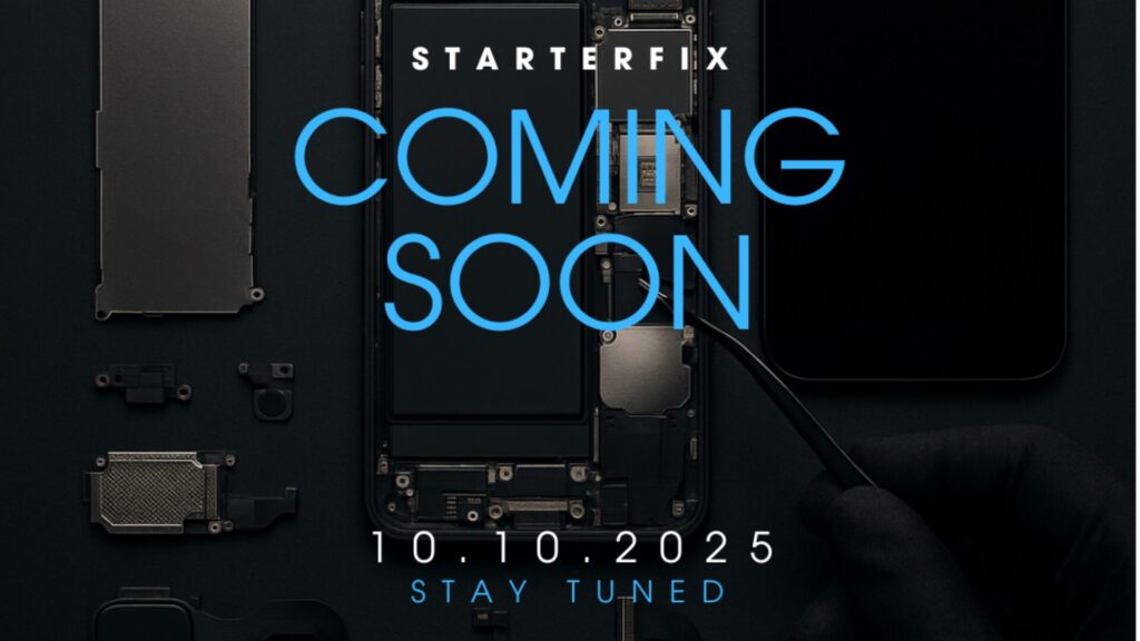 Immagine promozionale del lancio StarterFix con componenti di smartphone smontato su sfondo nero e la scritta “Coming Soon 10.10.2025”.